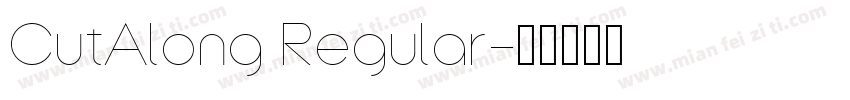 CutAlong Regular字体转换